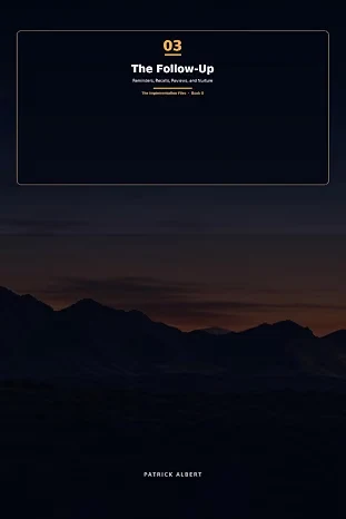 The Follow-Up, The Implementation Files Book 3, cover